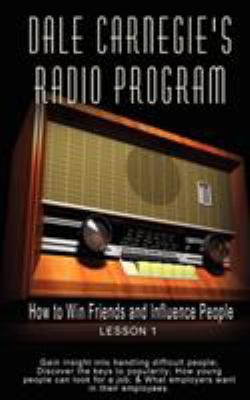 Dale Carnegie's Radio Program: How to Win Frien... 9562913562 Book Cover