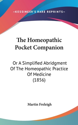 The Homeopathic Pocket Companion: Or a Simplifi... 112037197X Book Cover