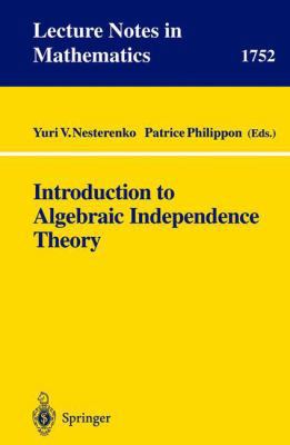 Paperback Introduction to Algebraic Independence Theory Book