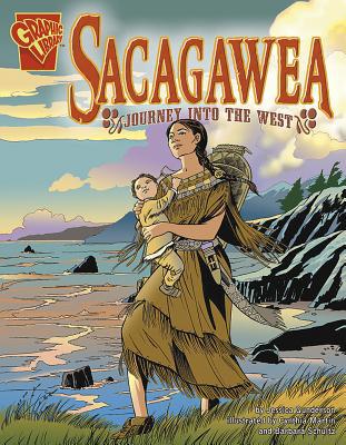 Sacagawea: Journey Into the West 0736896635 Book Cover