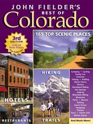 John Fielder's Best of Colorado 0983276978 Book Cover
