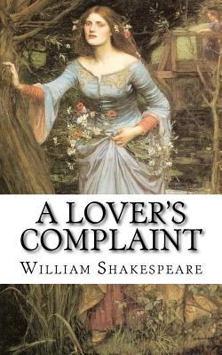 A Lover's Complaint 1983971308 Book Cover