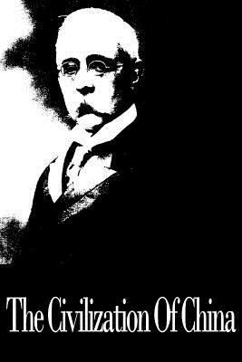 The Civilization Of China 1480198021 Book Cover