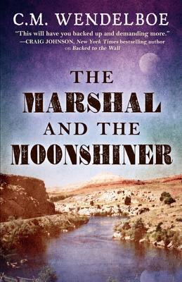 The Marshal and the Moonshiner 1432837281 Book Cover