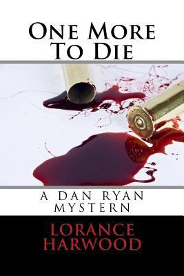 One More To Die 1720940231 Book Cover