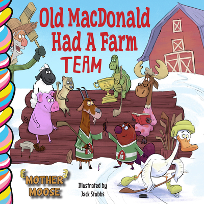 Old MacDonald Had a Farm Team 1998211576 Book Cover