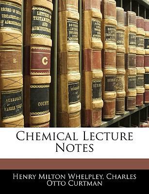 Chemical Lecture Notes 1145976883 Book Cover