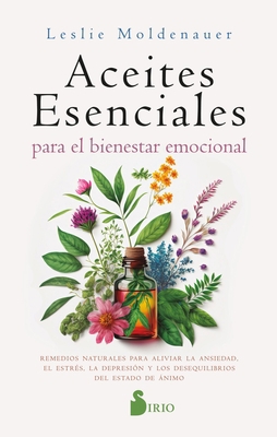 Aceites Esenciales Para El Bienestar Emocional [Spanish] 8419685054 Book Cover