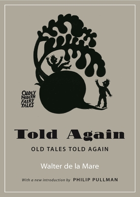 Told Again: Old Tales Told Again 069119629X Book Cover