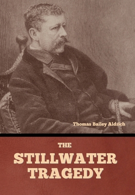The Stillwater Tragedy B0FQQTL9FJ Book Cover