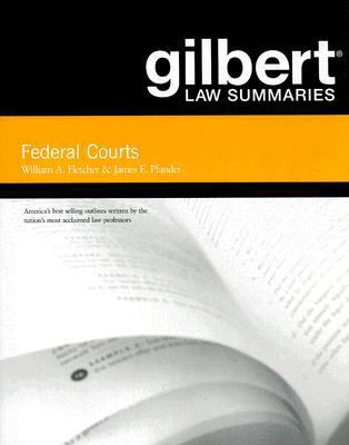 Gilbert Law Summaries on Federal Courts 0314184376 Book Cover