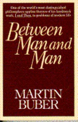 Between Man and Man 0020842104 Book Cover