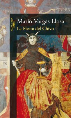 La Fiesta del Chivo [Spanish] 9681906993 Book Cover