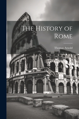 The History of Rome 1022498215 Book Cover