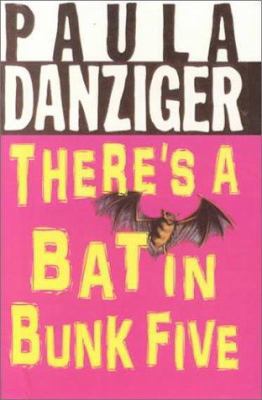 There's a Bat in Bunk Five 078577372X Book Cover