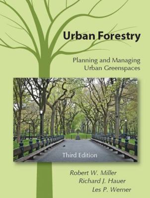 Urban Forestry: Planning and Managing Urban Gre... 1478606371 Book Cover