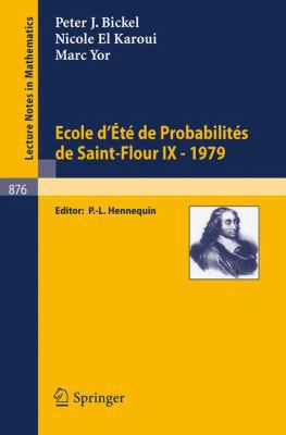 Ecole d'Ete de Probabilites de Saint-Flour IX, ... [French] B0075M8PCG Book Cover