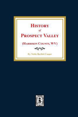 (Harrison County, West Virginia) History of Pro... 0893089516 Book Cover