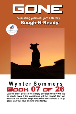 GONE Book 07: Rough-N-Ready (Year 2031) [Large Print] 1718400365 Book Cover