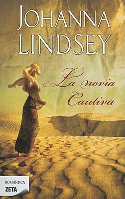 La Novia Cautiva = Captive Bride [Spanish] 849872452X Book Cover
