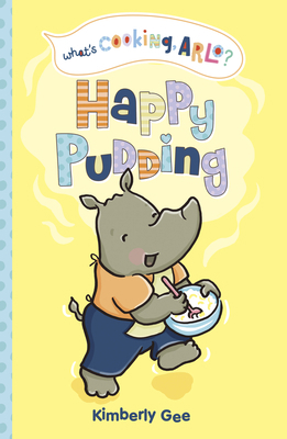 Happy Pudding 1484679393 Book Cover