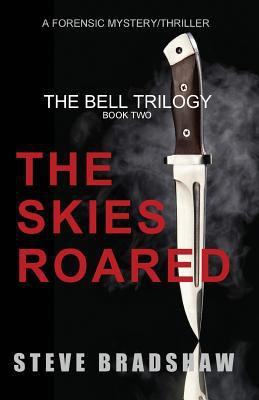 The Skies Roared: (NEW 2nd Edition - approved b... 1937996921 Book Cover