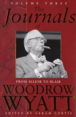 The journals of Woodrow Wyatt 033377406X Book Cover