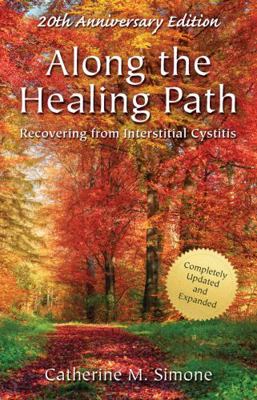 Along the Healing Path: Recovering from Interst... 0966775031 Book Cover