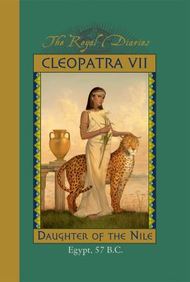 Cleopatra VII: Daughter of the Nile 0590819755 Book Cover