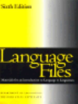 Language Files: Materials for an Introduction t... 081420645X Book Cover