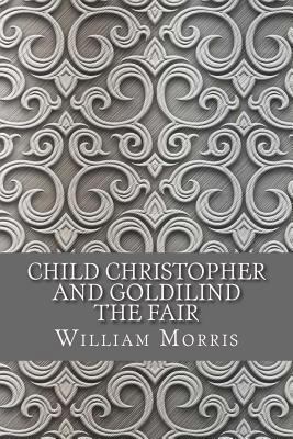 Child Christopher and Goldilind the Fair 153274577X Book Cover