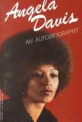 Angela Davis: An Autobiography 0394489780 Book Cover