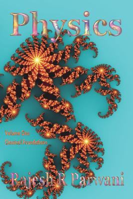 Physics: Volume One: Classical Foundations 981113362X Book Cover