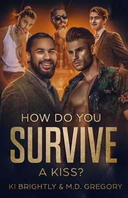 How Do You Survive A Kiss? B0BTGM1ZYB Book Cover
