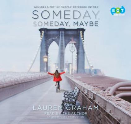 Someday, Someday, Maybe 038536749X Book Cover