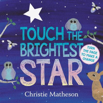 Touch the Brightest Star 0062274481 Book Cover