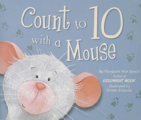 Count to 10 with a Mouse 1445499649 Book Cover