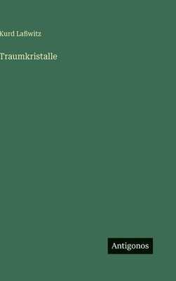 Traumkristalle [German] 3563973911 Book Cover