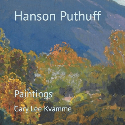 Hanson Puthuff: Paintings B0BFV6D416 Book Cover