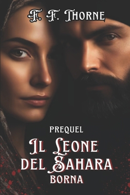 Prequel Il Leone del Sahara: Borna [Italian] B0D3YH6BGQ Book Cover