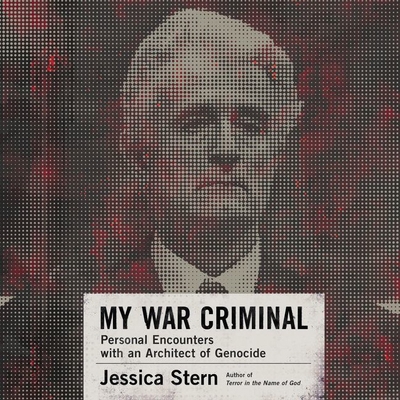 My War Criminal: Personal Encounters with an Ar... 1094106747 Book Cover