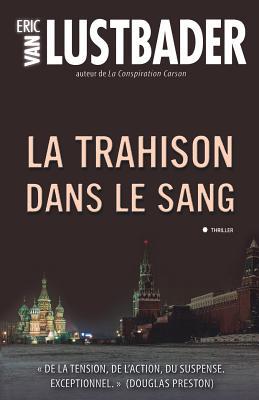 La Trahison Dans Le Sang [French] 2352888476 Book Cover