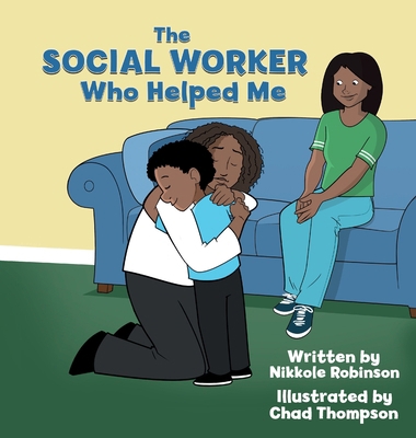 The Social Worker Who Helped Me 163765667X Book Cover