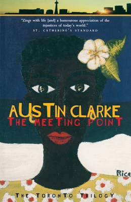 The Meeting Point: The Toronto Trilogy 0676971601 Book Cover