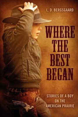 Where the Best Began: Stories of a Boy on the A... 1457510340 Book Cover