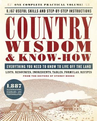 Country Wisdom & Know-How: Everything You Need ... 0316276960 Book Cover