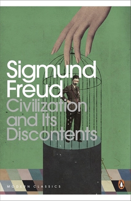 Modern Classics Civilization and Its Discontent 0141182369 Book Cover