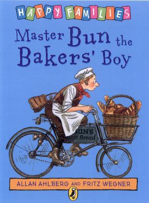 Happy Families Master Bun The Bakers Boy B00280G6N0 Book Cover
