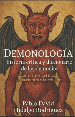 Demonología: historia crítica y diccionario de ... [Spanish] B0FQJTB5S2 Book Cover