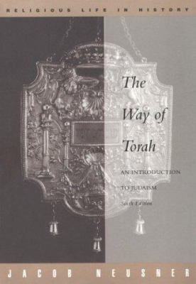 Way of Torah: An Introduction to Judaism 0534515681 Book Cover